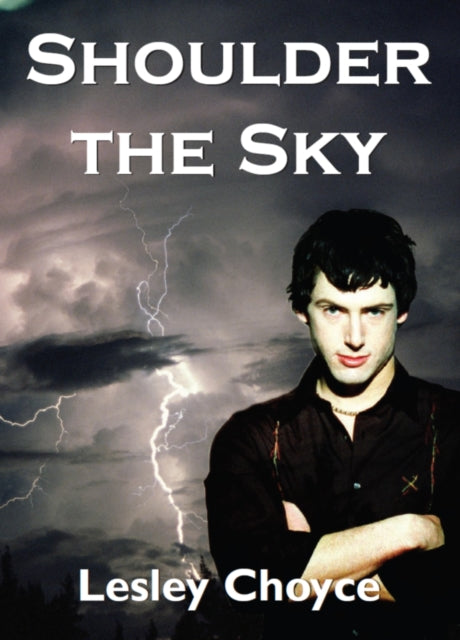 Book cover of: Shoulder the Sky. By: Lesley