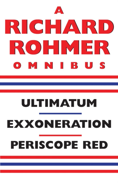 A Richard Rohmer Omnibus