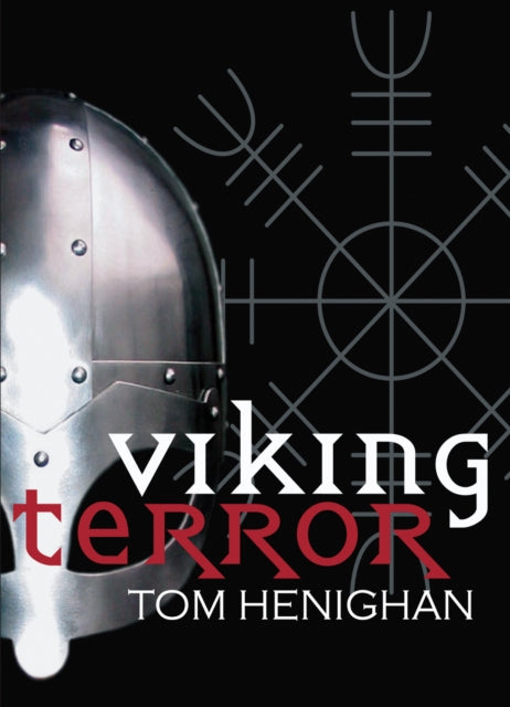 Book cover of: Viking Terror. By: Tom Henighan