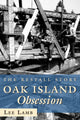 Book cover of: Oak Island Obsession. By: Lee Lamb