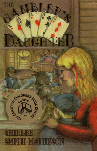 Book cover of: Gambler's Daughter. By: Shirlee Smith Matheson