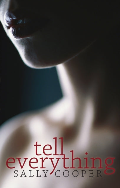 Book cover of: Tell Everything. By: Sally Cooper