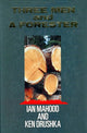 Book cover of: Three Men and a Forester. By: Ian Mahood