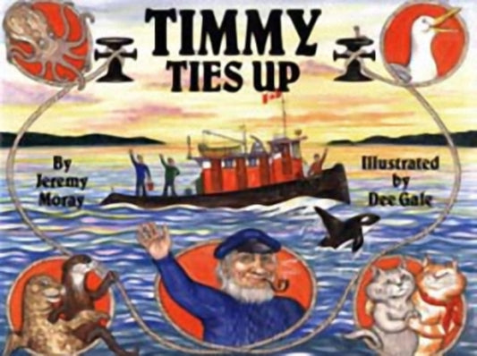 Book cover of: Timmy Ties Up. By: Jeremy Moray