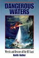 Book cover of: Dangerous Waters. By: Keith Keller