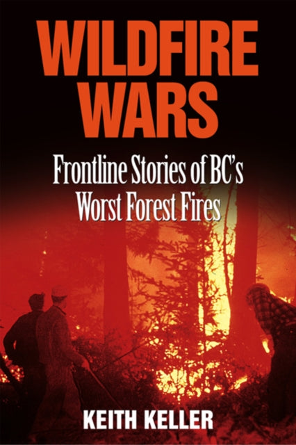 Book cover of: Wildfire Wars