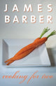 Book cover of: Cooking for Two. By: James Barber