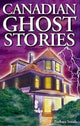 Book cover of: Canadian Ghost Stories. By: Barbara Smith