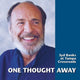Book cover of: One Thought Away