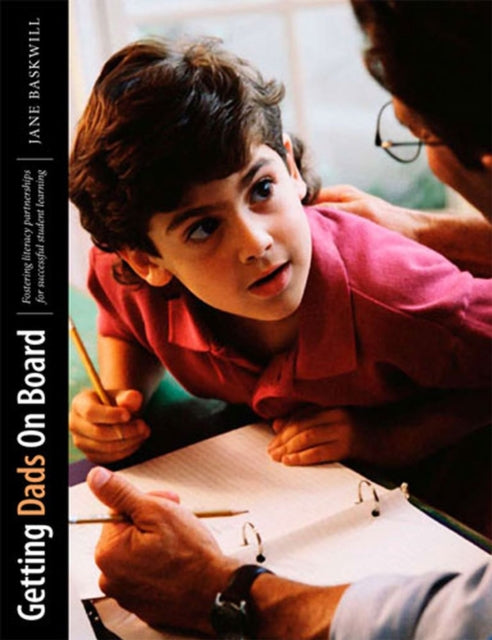 Book cover of: Getting Dads on Board. By: Jane Baskwill