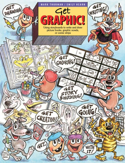 Book cover of: Get Graphic!. By: Mark Thurman