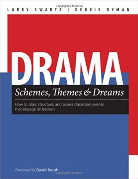 Drama Schemes, Themes & Dreams