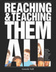 Book cover of: Reaching and Teaching Them All. By: Amanda Yuill