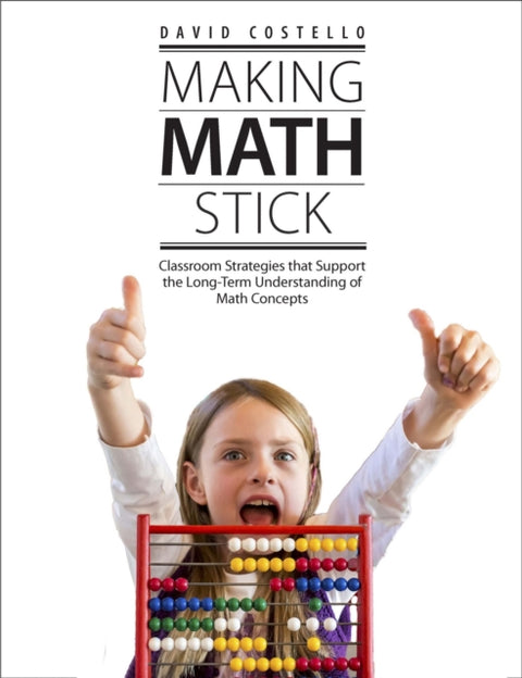 Making Math Stick