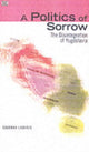 Politics Of Sorrow - The Disintegration of Yugoslavia