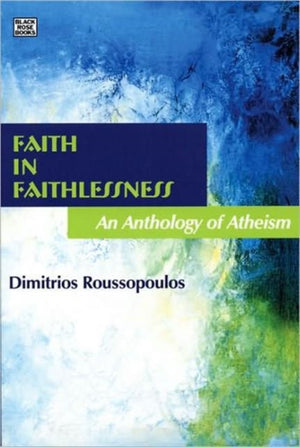 Faith in Faithlessness