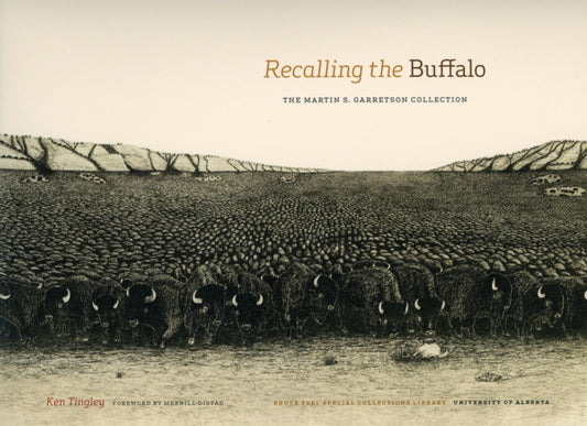 Book cover of: Recalling the Buffalo. By: Ken Tingley
