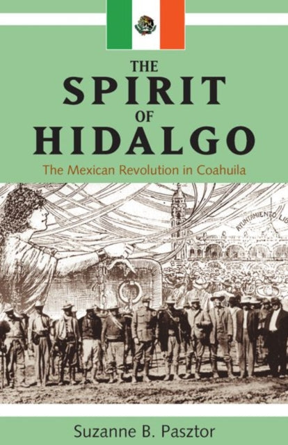 Book cover of: Spirit of Hidalgo