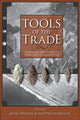 Book cover of: Tools of the Trade. By: University of Calgary Archaeological Association. Conference