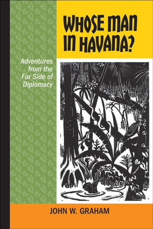 Whose Man in Havana?