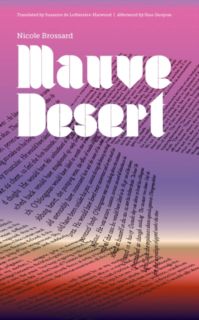 Book cover of: Mauve Desert. By: Nicole Brossard