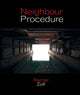 Book cover of: Neighbour Procedure. By: Rachel Zolf