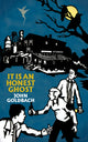Book cover of: It Is an Honest Ghost. By: John Goldbach