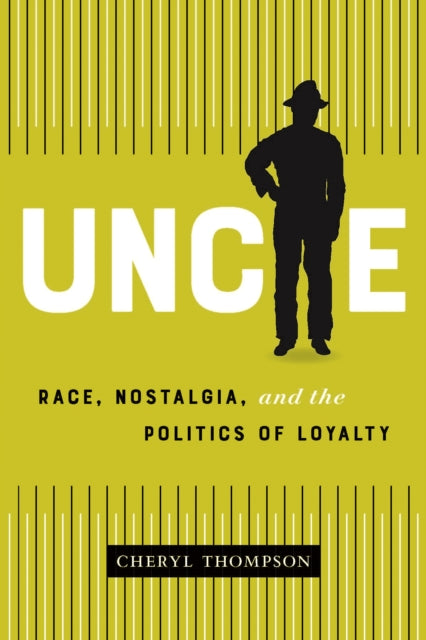 Book cover of: Uncle. By: Cheryl Thompson