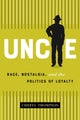 Book cover of: Uncle. By: Cheryl Thompson
