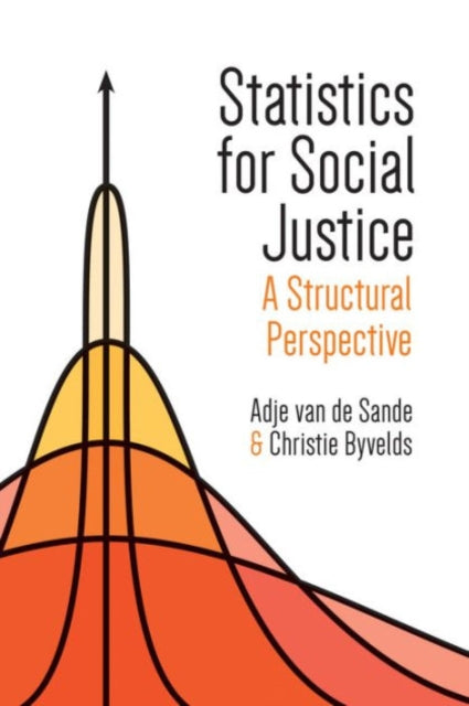 Book cover of: Statistics for Social Justice. By: Adje van de Sande