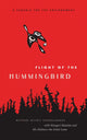 Book cover of: Flight of the Hummingbird