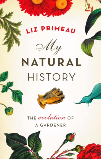 Book cover of: My Natural History. By: Liz Primeau