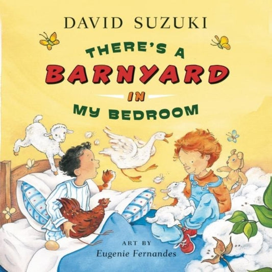 Book cover of: There's a Barnyard in My Bedroom