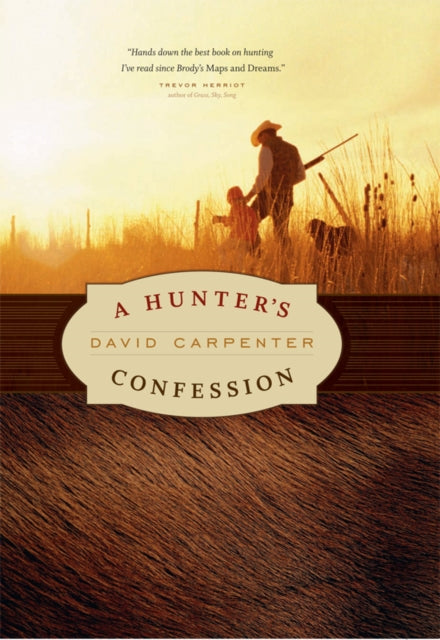 Book cover of: Hunter's Confession. By: David Carpenter