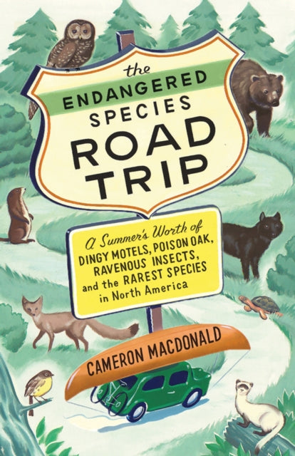 Book cover of: Endangered Species Road Trip. By: Cameron Macdonald