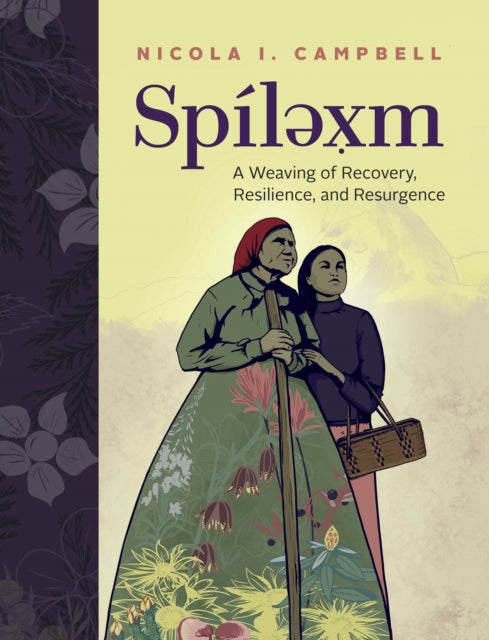 Book cover of: Spilexm. By: Nicola I. Campbell
