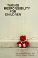 Book cover of: Taking Responsibility for Children