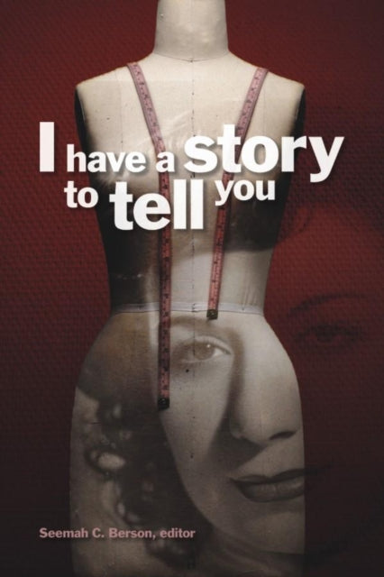 Book cover of: I Have a Story to Tell You