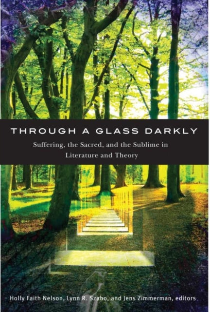 Book cover of: Through a Glass Darkly. By: Holly Faith Nelson