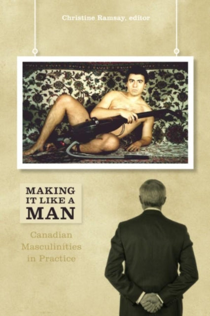 Book cover of: Making It Like a Man