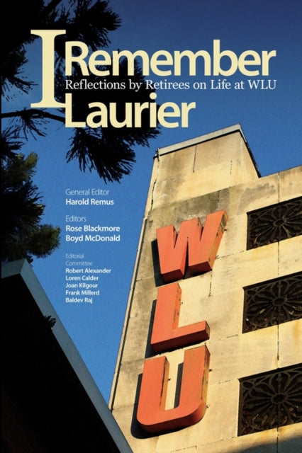 Book cover of: I Remember Laurier