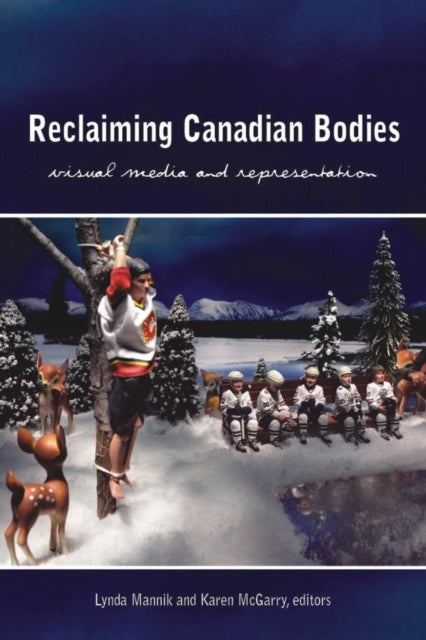 Book cover of: Reclaiming Canadian Bodies