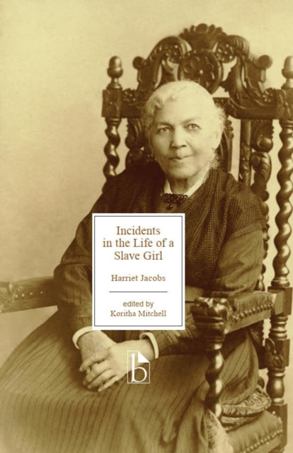 Book cover of: Incidents in the Life of a Slave Girl