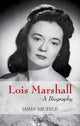 Book cover of: Lois Marshall. By: James E. Neufeld