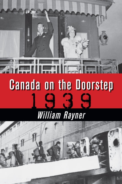 Book cover of: Canada on the Doorstep. By: William Rayner