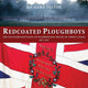 Book cover of: Redcoated Ploughboys. By: Richard Feltoe