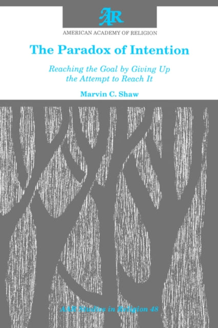 Book cover of: Paradox of Intention. By: Marvin C. Shaw