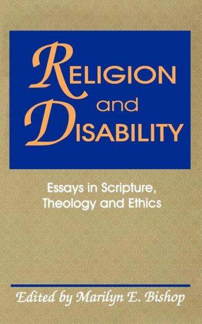 Book cover of: Religion and Disability. By: Marilyn E. Bishop
