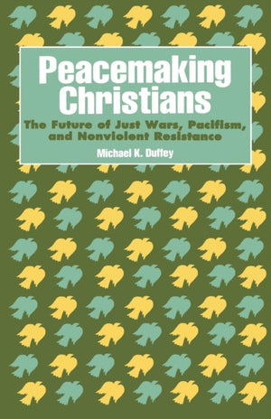 Peacemaking Christians