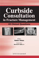 Book cover of: Curbside Consultation in Fracture Management